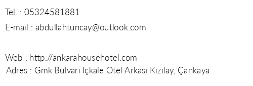 Ankara House Hotel telefon numaralar, faks, e-mail, posta adresi ve iletiim bilgileri